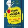 Caderno de Memórias de Difícil Acesso 1 - Não te Atrevas a Abrir de Raquel Palermo