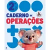 Cadernos De Operações 2 - Matemática 2º Ano de Leila Margarida Pires Mota Gonçalves
