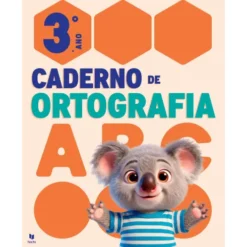 Cadernos De Ortografia 3 - Português 3º Ano de Leila Margarida Pires Mota Gonçalves