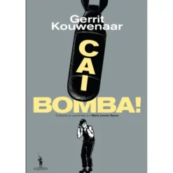 Cai, Bomba! de Gerrit Kouwenaar