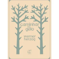 Caminhar No Gelo de Werner Herzog