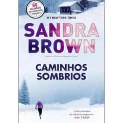 Caminhos Sombrios de Sandra Brown