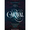 Caraval - Livro 1 de Stephanie Garber