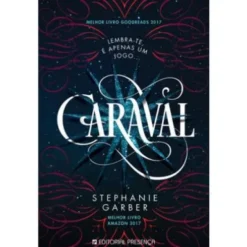 Caraval - Livro 1 de Stephanie Garber
