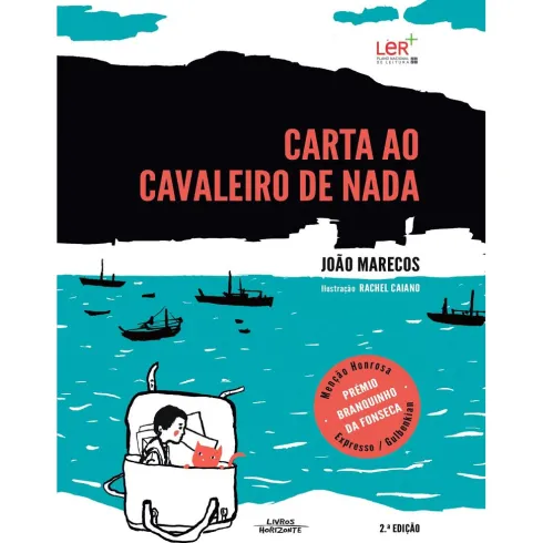 Carta ao Cavaleiro de Nada de João Marecos