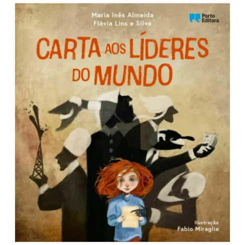 Carta aos Líderes do Mundo de Maria Inês Almeida e Flávia Lins e Silva