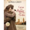 Cartas a um Amor Perdido de Iona Grey