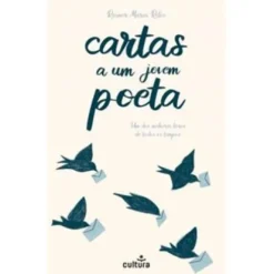 Cartas a um Jovem Poeta de Rainer Maria Rilke