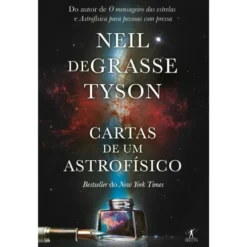 Cartas de um Astrofísico de Neil deGrasse Tyson