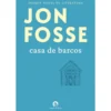 Casa de Barcos de Jon Fosse