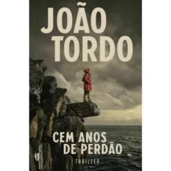 Cem Anos de Perdão de João Tordo