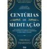 Centúrias De Meditação de Thomas Traherne