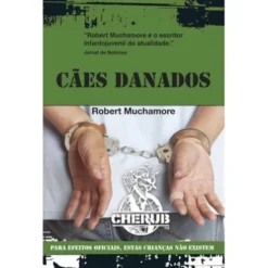 Cães Danados de Robert Muchamore - CHERUB - Livro 8
