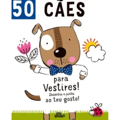 50 Cães para Vestires! de Elizabeth Golding
