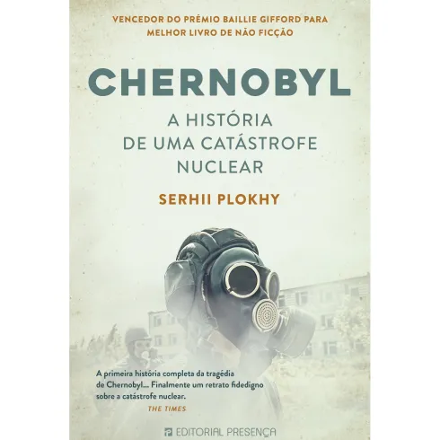 Chernobyl - A História de Uma Catástrofe Nuclear de Serhii Plokhy