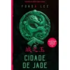 Cidade de Jade de Fonda Lee