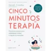 Cinco Minutos de Terapia de Sarah Crosby