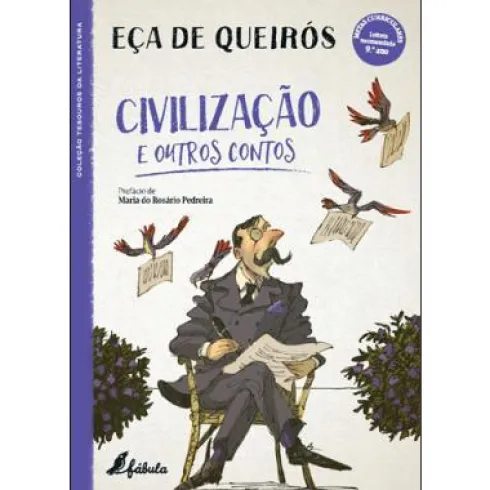 Civilização e Outros Contos de Eça de Queirós