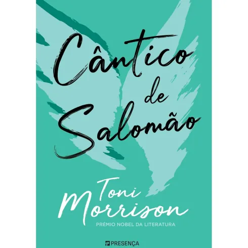 Cântico De Salomão de Toni Morrison