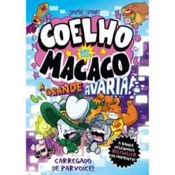 Coelho Vs. Macaco - A Grande Avaria! de Jamie Smart