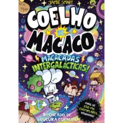 Coelho Vs. Macaco - Macacadas Intergalácticas! de Jamie Smart