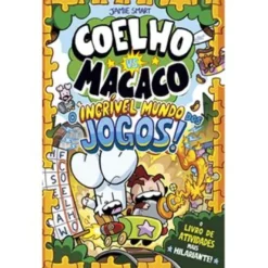 Coelho Vs. Macaco - O Incrível Mundo dos Jogos de Jamie Smart