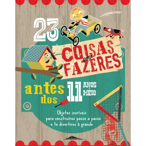 23 Coisas para Fazer Antes dos 11 Anos e Meio de Mike Warren