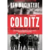 Colditz - Os Prisioneiros do Castelo de Ben Macintyre