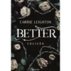 Colisão de Carrie Leighton - Better