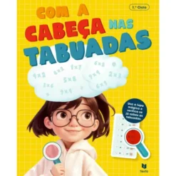 Com a Cabeça nas Tabuadas 1.º Ciclo
