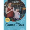 Comer para Dois de Maria Inês Antunes