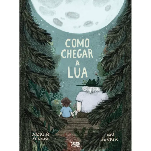 Como Chegar à Lua de Nicólas Schuff