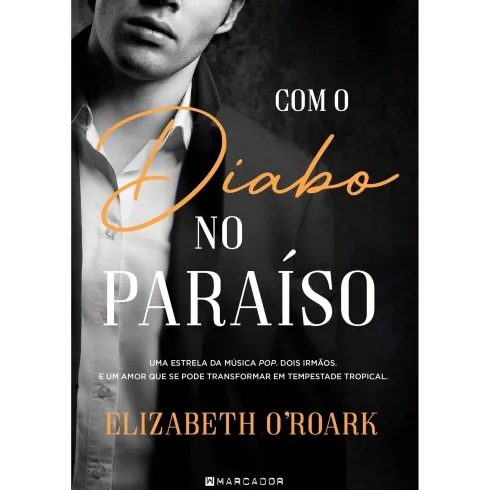 Com O Diabo No Paraíso de Elizabeth O'roark
