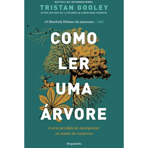 Como Ler Uma Árvore de Tristan Gooley