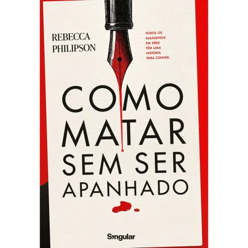 Como Matar Sem Ser Apanhado de Rebecca Philipson