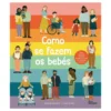 Como Se Fazem os Bebés de Rachel Greener