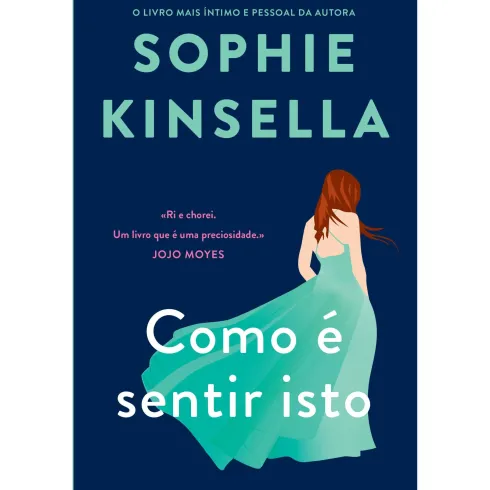 Como é Sentir Isto de Sophie Kinsella