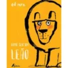 Como Ser um Leão de Ed Vere