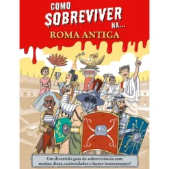 Como Sobreviver Na... Roma Antiga de Juan de Aragón