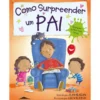 Como Surpreender um Pai de Jean Reagan