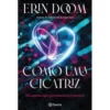 Como uma Cicatriz de Erin Doom