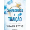 Compromisso E Traição de Shain Rose