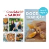 Com Sal e Sabor | Doce Tradição de Paula Ruivo