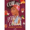 Com Uma Pitada De Canela de Elizabeth Acevedo