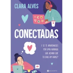 Conectadas de Clara Alves