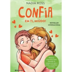 Confia em Ti, Miúdo! de Nadia Ross
