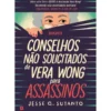 Conselhos Não Solicitados de Vera Wong para Assassinos de Jesse Q. Sutanto