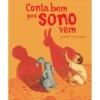 Conta Bem Que O Sono Vem de Mafalda d´Oliveira Martins