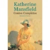Contos Completos de Katherine Mansfield