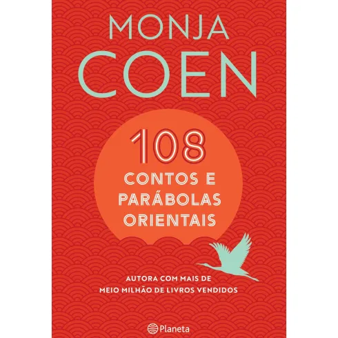 108 Contos E Parábolas Orienta de Monja Coen